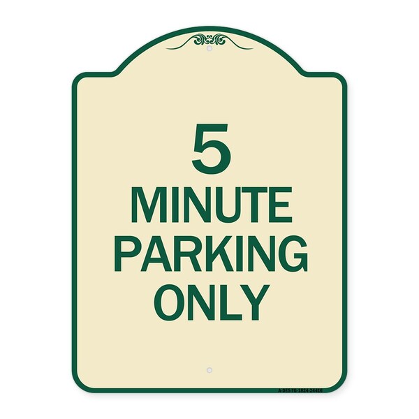 5 Minute Parking Only Heavy-Gauge Aluminum Architectural Sign, 24" x 18", TG-1824-24416